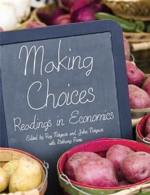 USED MAKING CHOICES BOOK USED WITH EXPLORING ECONOMICS