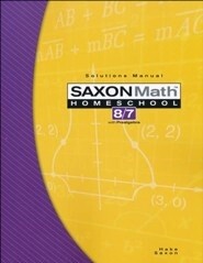 SAXON MATH 87 SOLUTIONS MANUAL