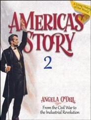 MB America&#39;s Story 2: From the Civil War to the Industrial Revolution Grades 3-6