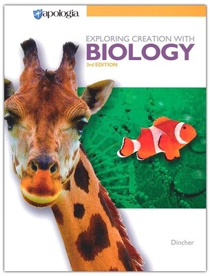 APOLOGIA BIOLOGY 3RD EDITION, TEXT EXPLORING CREATION