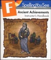 Used Spelling you See Level F: Ancient Achievements Instructor's Handbook