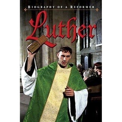 Used Luther: Biography of a Reformer