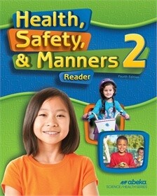 USED ABEKA HEALTH, SAFETY, & MANNERS 2 4TH EDITION