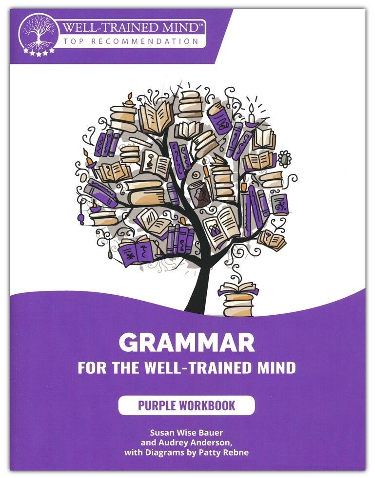 Grammar for the Well-Trained Mind 1 WORKBOOK PURPLE