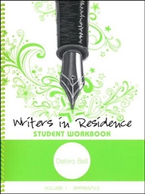 APOLOGIA WRITERS IN RESIDENCE STUDENT WORKBOOK VOLUME 1 APPRENTICE