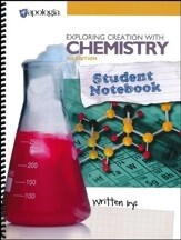 APOLOGIA CHEMISTRY 3rd EDITION NOTEBOOK EXPLORING CREATION
