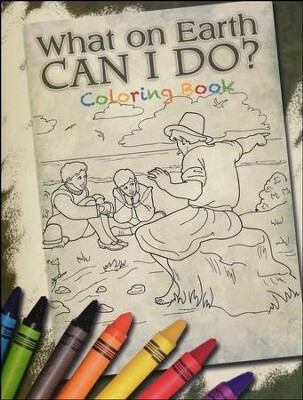 WHAT ON EARTH CAN I DO? COLORING BOOK
