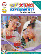 Used 100+ Science Experiments For School and Home : Grades 5-8