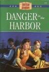 Used Danger in the Harbor The American Adventure #6