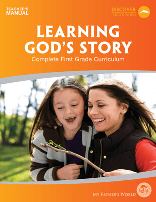 USED MY FATHER'S WORLD LEARNING GOD'S STORY TEACHER'S MANUAL (NEW EDITION)