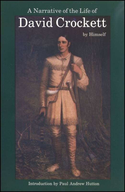 Used A Narrative of the Life of David Crockett