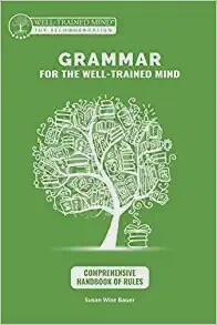 Used Well-Trained Mind Grammar Comprehensive Handbook of Rules