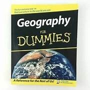 GEOGRAPHY  FOR DUMMIES