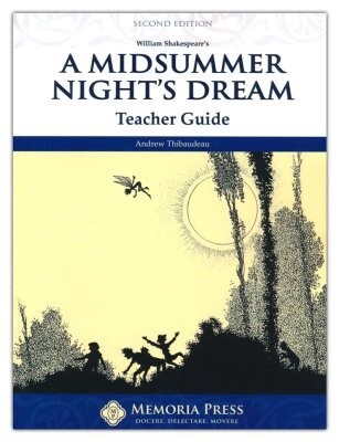 Used Memoria Press A Midsummer Night's Dream Teacher Guide