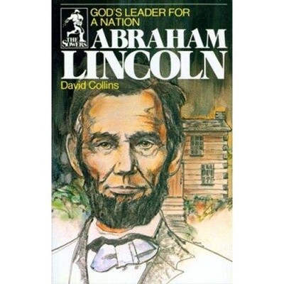 Used Abraham Lincoln, God&#39;s Leader