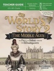 Used The World's Story 2 The Middle Ages TE (6th-8th gr)