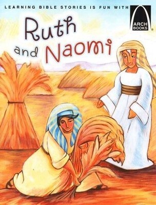 Used Ruth and Naomi (Arch Books)