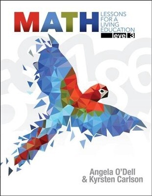MB Math, Level 3 : Lessons for a Living Education