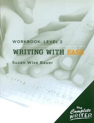 WRITING WITH EASE WORKBOOK LEVEL 2