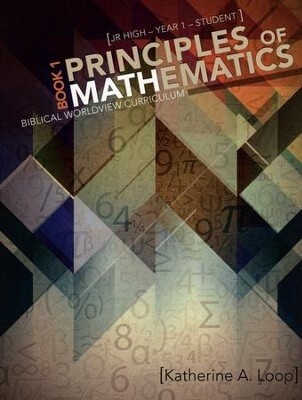 MB Principles of Mathematics : Biblical Worldview Student TextCurriculum, Jr High Year 1