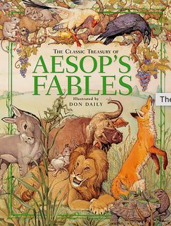AESOP'S FABLES, THE CLASSIC TREASURY OF