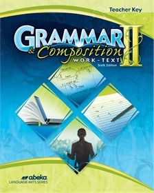 Used Grammar and Composition II Work-Text Teacher Key 6th Edition