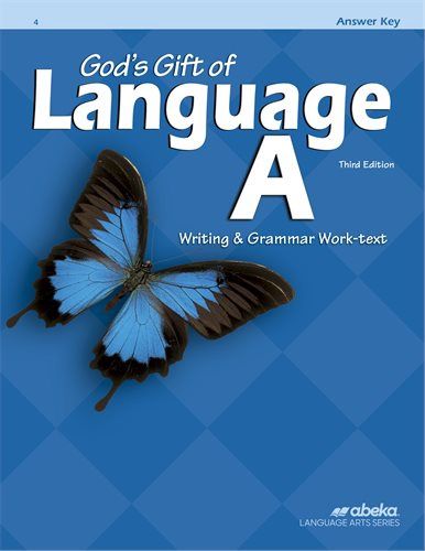 ABEKA LANGUAGE A (4) WRITING &amp; GRAMMAR WKTEXT ANSWER KEY 3RD EDITION