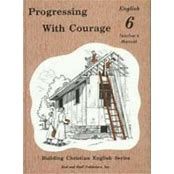 R&amp;S ENGLISH 6 PROGRESSING WITH COURAGE TEACHER