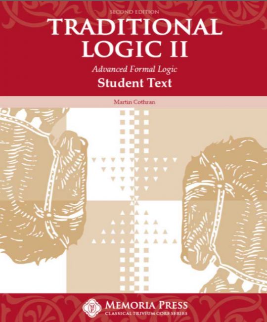 Traditional Logic 2 Student Text