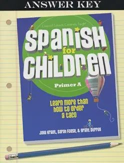 Spanish for Children Primer A Answer Key