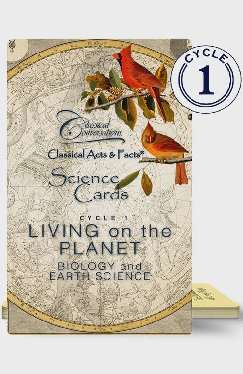 Classical Acts and Facts Science Cards - Cycle 1 Living on the Planet - Biology and Earth Science