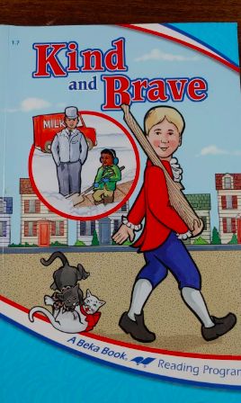 Abeka Reading : Kind and Brave, 4th Edition