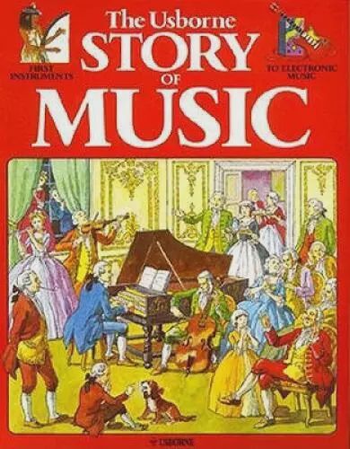 Usborne Story of Music