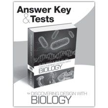 Answer Key &amp; Tests for Discovering Design with Biology