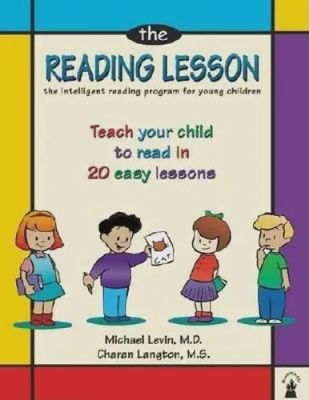 The Reading Lesson: Teach Your Child to Read in 20 Easy Lessons
