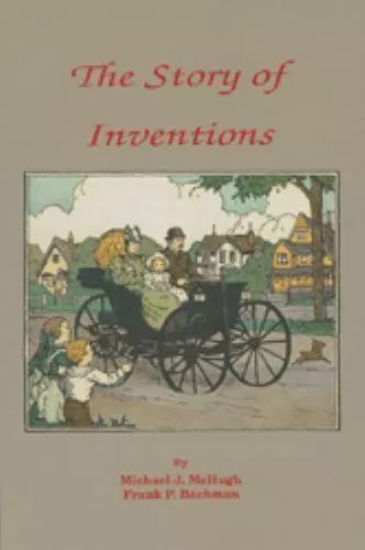 STORY OF INVENTIONS 2ND EDITION
