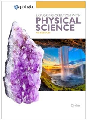 Apologia Physical Science 4th Edition Textbook