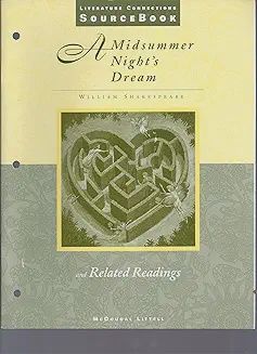 A Midsummer Night&#39;s Dream and Related Readings (Literature Connections Sourcebook)