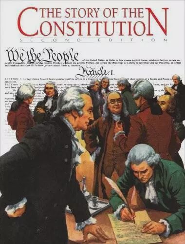 The STORY OF THE CONSTITUTION 2nd Edition Text