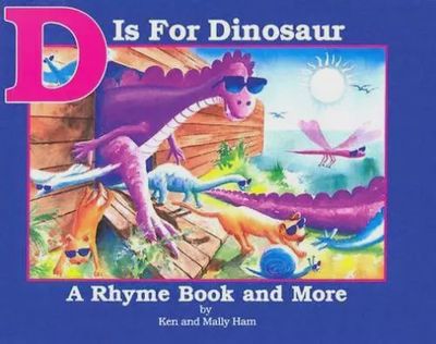 MB D Is for Dinosaur : A Rhyme Book and More