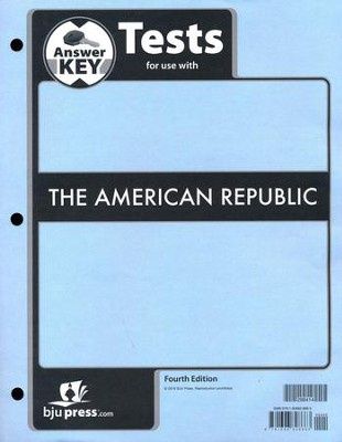 BJU The American Republic Tests Packet Answer Key (4th Edition)