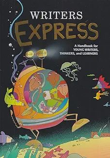 Writer&#39;s Express A Handbook for Young Writers