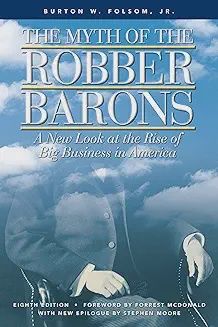 Myth of the Robber Barons