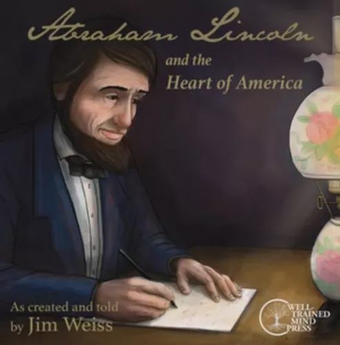 Abraham Lincoln and the Heart of America (CD)