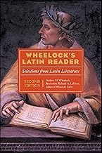 Wheelock&#39;s Latin Reader: Selections from Latin Literature