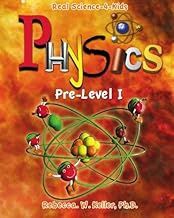 Physics, Pre-Level 1 (Real Science-4-Kids)