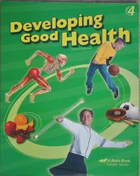 ABEKA DEVELOPING GOOD HEALTH 4 TEXT (3RD EDITION)