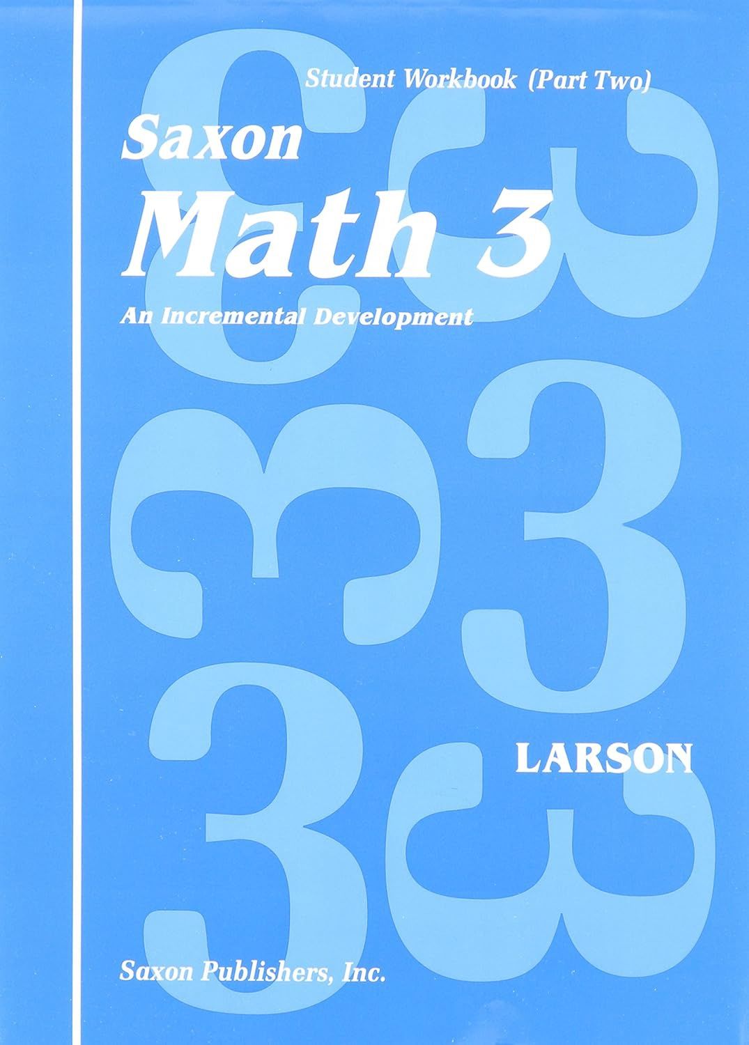 Saxon Math 3 Student Workbook (part two)
