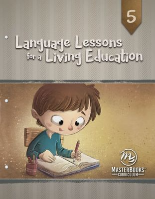 MB Language Lessons for a Living Education 5 ages 9-11