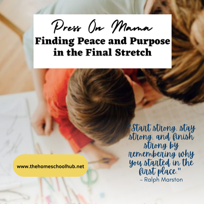 Finish Strong, Start Smart: Homeschooling with Purpose